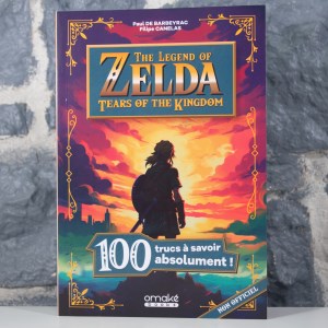 The Legend of Zelda - Tears of the Kingdom - 100 Trucs à savoir absolument - (01)